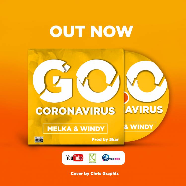 Melka ft. Windy dans "Go Coronavirus"