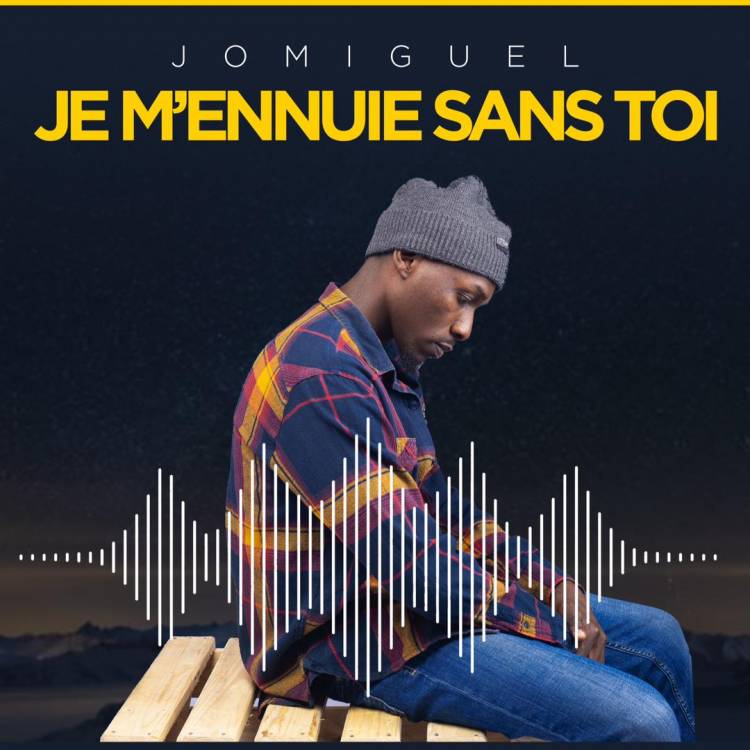 Jomiguel publie son nouveau single "Je m'ennuie sans toi"